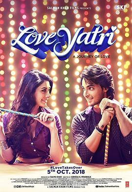 爱会接管 Loveyatri (2018) - 毒蛇电影