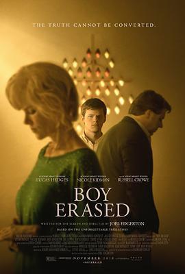 被抹去的男孩 Boy Erased (2018) - 毒蛇电影