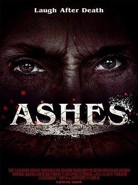 灰烬 Ashes (2018) - 毒蛇电影