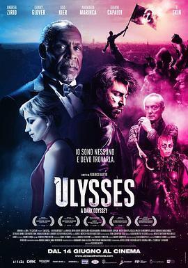 尤利西斯：黑暗的奥德赛 Ulysses: A Dark Odyssey (2018) - 毒蛇电影