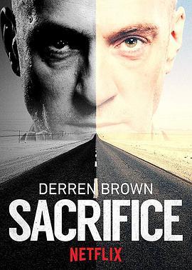 达伦·布朗：牺牲 Derren Brown: Sacrifice (2018) - 毒蛇电影