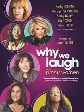 Why We Laugh: Funny Women  (2013) - 毒蛇电影