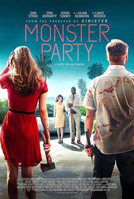 嗜血派对 Monster Party (2018) - 毒蛇电影