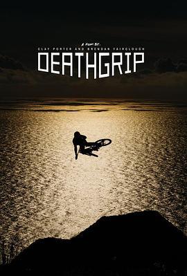 Deathgrip  (2017) - 毒蛇电影