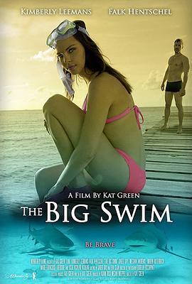 The Big Swim  (2016) - 毒蛇电影