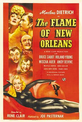 新奥尔良之光 Flame of New Orleans (1941) - 毒蛇电影