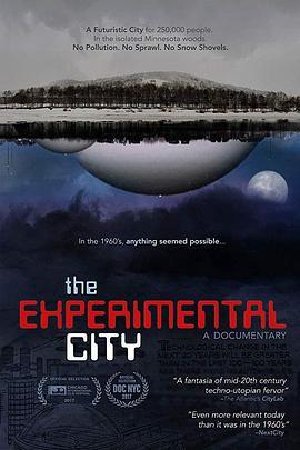 明尼苏达实验城 The Experimental City (2017) - 毒蛇电影