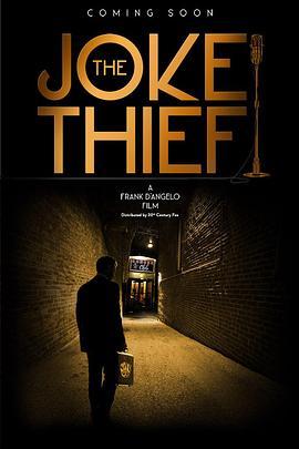 The Joke Thief  (2018) - 毒蛇电影