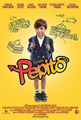 Yo soy Pepito  (2018) - 毒蛇电影