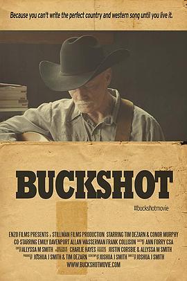 Buckshot  (2017) - 毒蛇电影