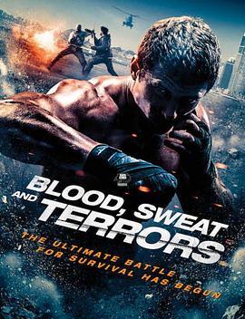 血汗恐怖 Blood, Sweat and Terrors (2018) - 毒蛇电影