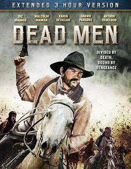 Dead Men  (2018) - 毒蛇电影