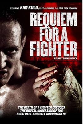 Requiem for a Fighter  (2018) - 毒蛇电影