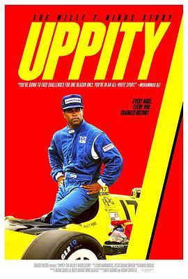 高傲：威利·T·里布斯的故事 Uppity: The Willy T. Ribbs Story (2018) - 毒蛇电影