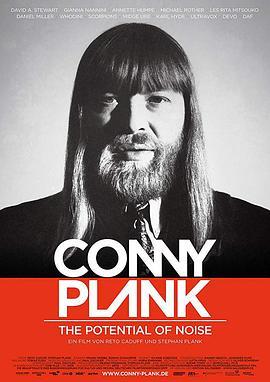 Conny Plank - The Potential of Noise  (2017) - 毒蛇电影