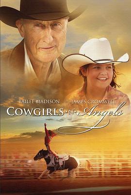 女牛仔与天使 Cowgirls n' Angels (2012) - 毒蛇电影