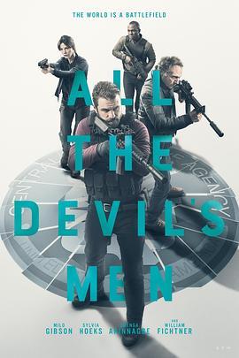 所有邪佞之人 All the Devil's Men (2018) - 毒蛇电影