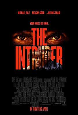 侵入者 The Intruder (2019) - 毒蛇电影