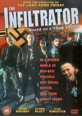 入侵第四帝国 The Infiltrator (1995) - 毒蛇电影