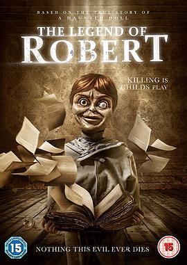 罗伯特玩偶的复仇 The Revenge of Robert the Doll (2018) - 毒蛇电影