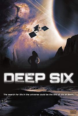 深空六号基地 Deep Six (2018) - 毒蛇电影