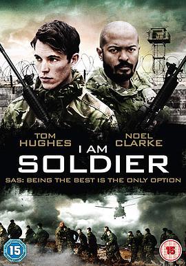 我是战士 I Am Soldier (2014) - 毒蛇电影