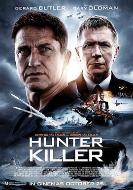 冰海陷落 Hunter Killer (2018) - 毒蛇电影