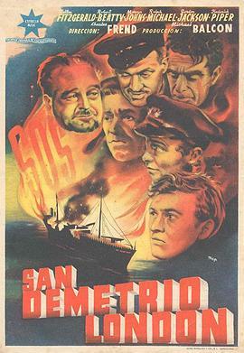 圣迪米垂奥 San Demetrio London (1943) - 毒蛇电影