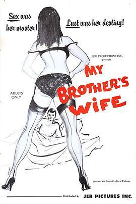 我的兄嫂 My Brother's Wife (1966) - 毒蛇电影