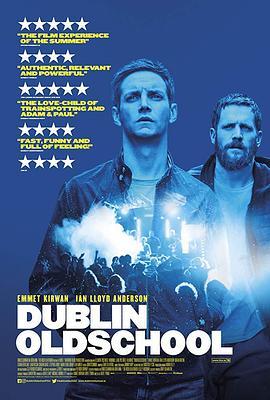 都柏林周末 Dublin Oldschool (2018) - 毒蛇电影