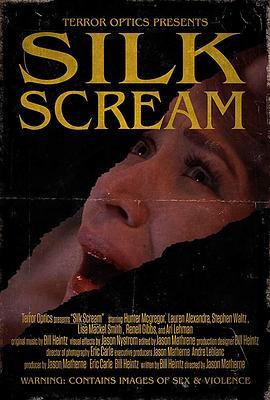 Silk Scream  (2018) - 毒蛇电影