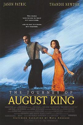 鳏夫的旅程 The Journey of August King (1995) - 毒蛇电影