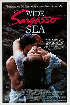 异乡情愁 Wide Sargasso Sea (1993) - 毒蛇电影