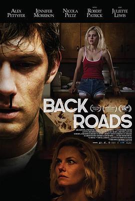 乡间路 Back Roads (2018) - 毒蛇电影