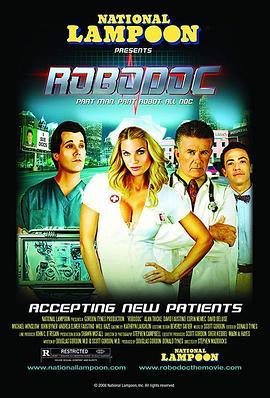 机械医生 RoboDoc (2009) - 毒蛇电影