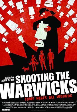 真人秀 Shooting the Warwicks (2015) - 毒蛇电影