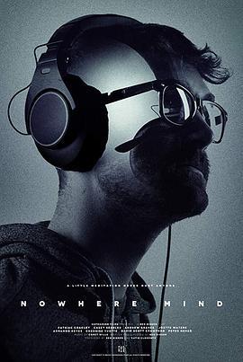 无处的思绪 Nowhere Mind (2018) - 毒蛇电影