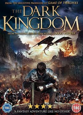 黑暗王国 Order of Kings: The Dark Kingdom (2018) - 毒蛇电影