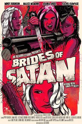 撒旦的新娘 Brides of Satan (2017) - 毒蛇电影