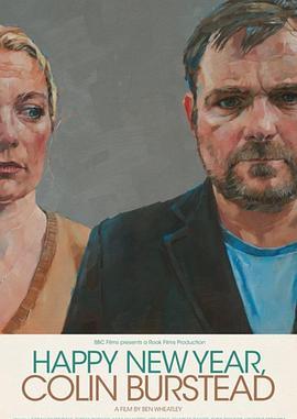 混蛋科林，新年快乐 Happy New Year, Colin Burstead. (2018) - 毒蛇电影