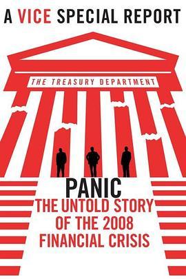 恐慌：2008金融危机背后不为人知的故事 Panic: The Untold Story of the 2008 Financial Crisis (2018) - 毒蛇电影