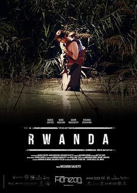 卢旺达 Rwanda (2018) - 毒蛇电影