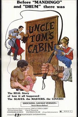 汤姆叔叔的小屋 Uncle Tom's Cabin (1976) - 毒蛇电影