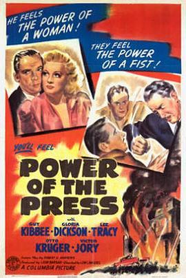 媒體的力量 Power of the Press (1943) - 毒蛇电影