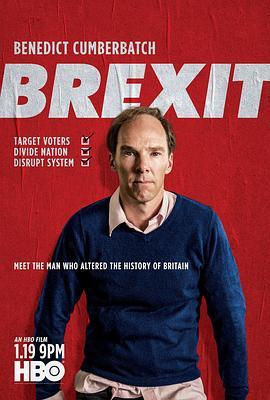 脱欧：无理之战 Brexit: The Uncivil War (2019) - 毒蛇电影