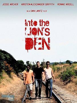 狮巢血魇 Into the Lion's Den (2011) - 毒蛇电影