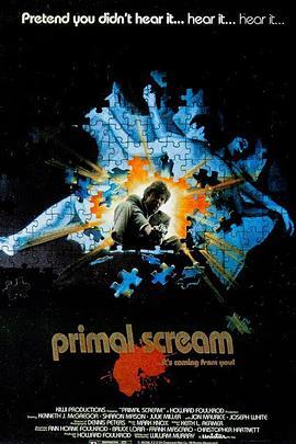 原始尖叫 Primal Scream (1987) - 毒蛇电影