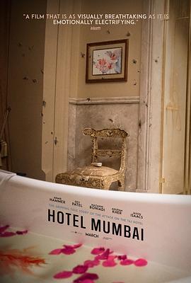 孟买酒店 Hotel Mumbai (2018) - 毒蛇电影