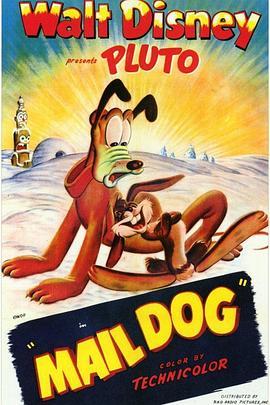 邮差小狗 Mail Dog (1947) - 毒蛇电影