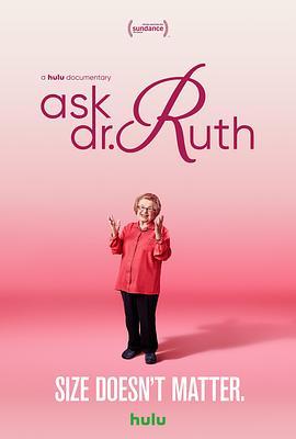 性事儿都问她 Ask Dr. Ruth (2019) - 毒蛇电影